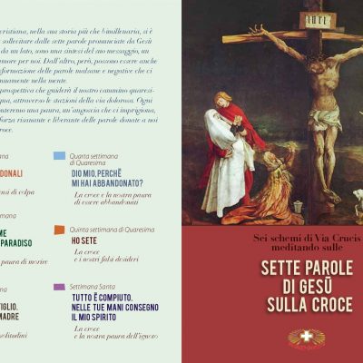 Pasqua 2024 – Libretto Via Crucis – LE SETTE PAROLE DI GESÙ
